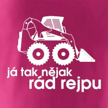 Já tak nějak rád rejpu - smykový nakladač