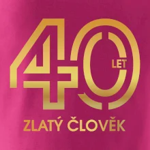 40 let zlatý člověk