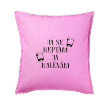 Já se neptám, já nalévám