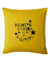 Nejvetší hrdina na Světě je můj táta