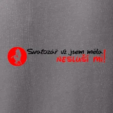 Svatozář už jsem měla, nesluší mi!