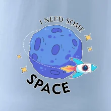I need some space