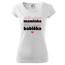 Jen ta nejlepší maminka bude nejlepší babička