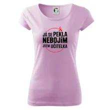Já se pekla nebojím, jsem učitelka