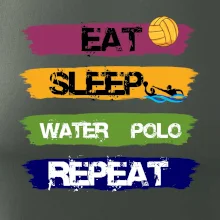 Eat sleep watter polo barevné