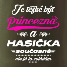 Je těžké být princezna - Hasička