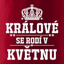 Králové se rodí v květnu