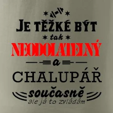 Je těžké být neodolatelný chalupář