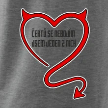 Čertů se nebojím, jsem jeden z nich Čertů se nebojím, jsem jeden z nich
