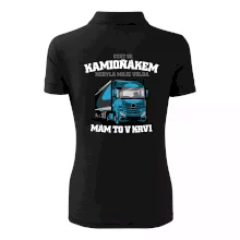 Stát se kamioňákem nebyla moje volba