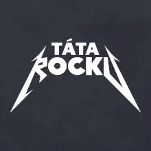 Táta rocku metal