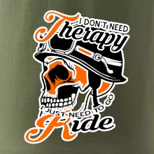 I don't need therapy moto ride