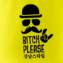 Bitch please! Mustache