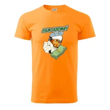 Jsem skromný stačí mi pivo, pěst a prachy