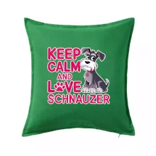 Keep calm and love Schnauzer