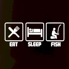 Rybaření  - Eat sleep Fish