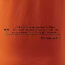 Citáty z bible - Matouš 5:16