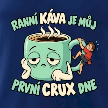 Ranní káva první crux dne