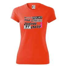 Hodné holky jdou do nebe, zlobivé kam chtějí!