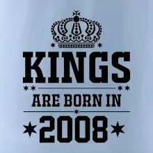 Kings are born in 2008