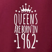 Queens are born in 1962