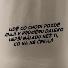 Lidé co chodí pozdě