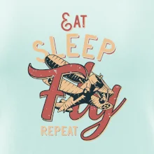 Eat Sleep Fly Repeat letadlo