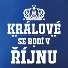 Králové se rodí v řijnu