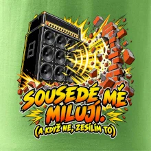 Sousedé mě milují