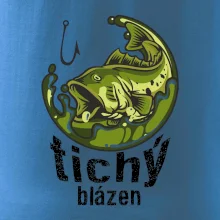 Tichý blázen rybář