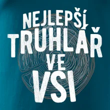 Nejlepší truhlař ve vsi