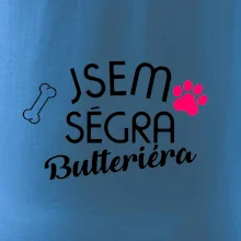 Jsem ségra Bulteriéra