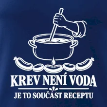 Krev není voda je to součást receptu