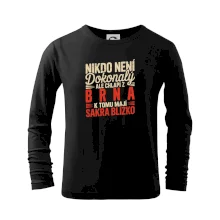 Nikdo není dokonalý ale chlapi z Brna k tomu mají sakra blízko Nikdo není dokonalý ale chlapi z Brna k tomu mají sakra blízko