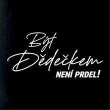 Být dedečkem není prdel