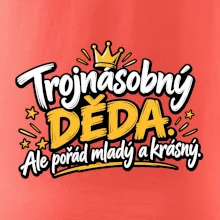 Trojnásobný děda - Ale pořád mladý a krásný
