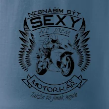 Nesnáším být sexy - motorkář (motorka)