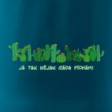 Kaktusy - Já tak ráda píchám
