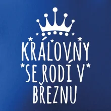 Královny se rodí v březnu