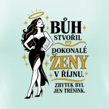 Bůh stvořil dokonalé ženy v říjnu