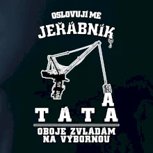 Oslovují mě jeřábník a táta