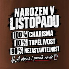 Narozen v listopadu charisma trpělivost a panák
