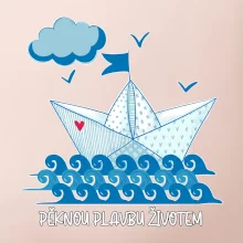 Pěknou plavbu životem