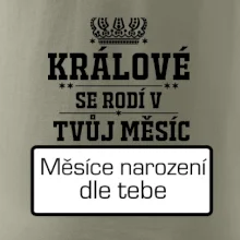Králové se rodí - tvůj vlastní měsíc