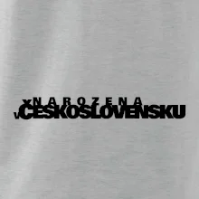 Nápis - Narozena v Československu