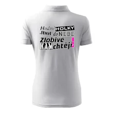 Hodné holky jdou do nebe, zlobivé kam chtějí!