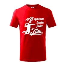 Až vyrostu budu jako táta Volejbal