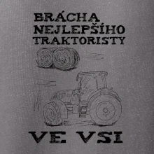 Brácha nejlepšího traktoristy ve vsi