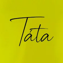 Nápis psací na prsou - táta