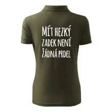 Mít hezký zadek není žádná prdel Mít hezký zadek není žádná prdel